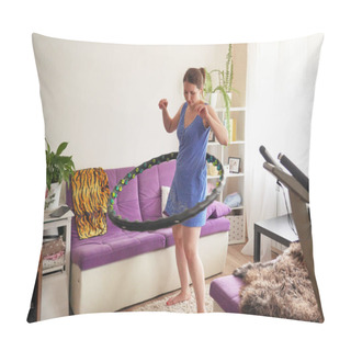 Personality  A Woman Turns A Hula Hoop At Home. Self-training With A Hoop. Pillow Covers