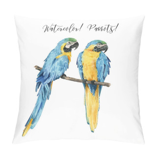 Personality  Set With Beautiful Watercolor Parrots. Tropics. Realistic Tropical Birds. Parrots.  Isolated On White Background Pillow Covers