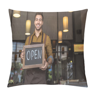 Personality  Attractive Smiling Waiter Holding Chalkboard With Open Inscription In Cafe Pillow Covers