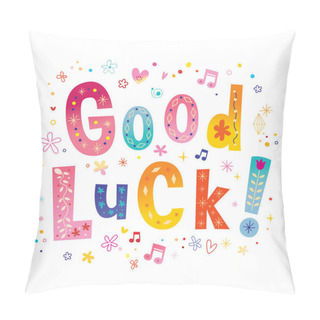Personality  Good Luck  Pillow Covers