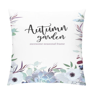 Personality  Autumn Plants Vector Design Frame Arranged From Anemone, Eucalyp Pillow Covers