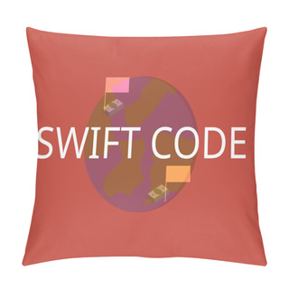 Personality  Swift Code Or SWIFT Number Is Business Identifier Codes (BIC) Use To Identify Banks And Financial Institutions Globally For Overseas Transfer Pillow Covers