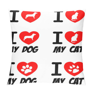 Personality  I Love Dog And I Love Cat Pillow Covers