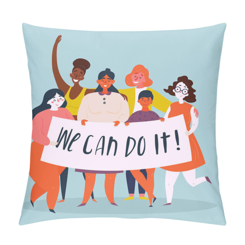 Personality  We can do it poster. Woman rights, empowerment pillow covers