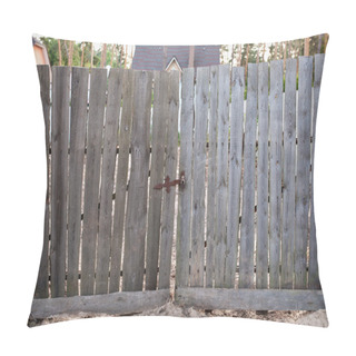 Personality  Old Wooden Gate On The Bolt In The Village Pillow Covers