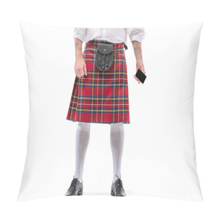 Personality  Cropped View Of Scottish Man In Red Kilt With Leather Belt Bag And Smartphone On White Background Pillow Covers