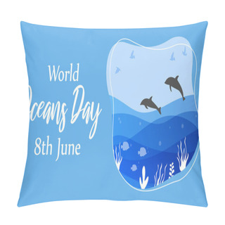 Personality  Vector Illustration Concept Of World Oceans Day Banner Pillow Covers