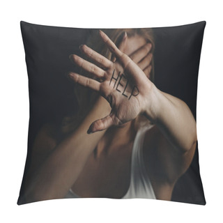 Personality  Victim With Obscure Face Showing Palm With Help Lettering Isolated On Black  Pillow Covers
