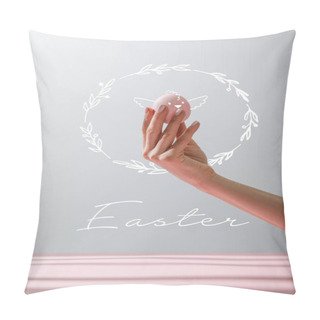 Personality  Cropped View Of Woman Holding Chicken Egg Isolated On Grey Background With Easter Illustration Pillow Covers