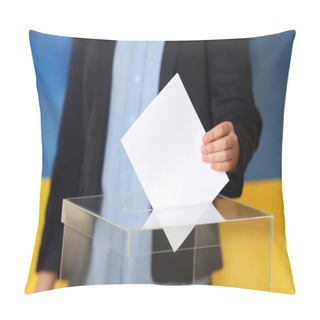 Personality  Woman Putting Voting Paper Into Ballot Box Against Ukrainian Flag, Closeup Pillow Covers