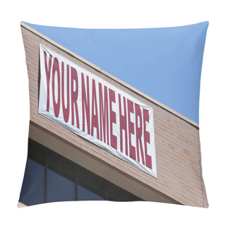Personality  Large Banner On A Building Advertising Vacancy Pillow Covers