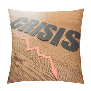 Personality  Black Paper Cut Word Crisis And Recession Arrow On Wooden Surface With Lighting Pillow Covers