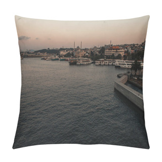 Personality  Ships On Sea Water And Buildings On Coast Of Istanbul At Dusk, Turkey  Pillow Covers