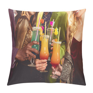 Personality  Cropped View Of Friends Holding Alcohol Cocktails On Party Pillow Covers