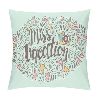 Personality  Words Miss Vacation Pillow Covers