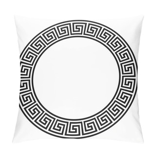Personality  Circle Frame With Seamless Meander Pattern. Meandros, A Decorative Border, Constructed From Continuous Lines, Shaped Into A Repeated Motif. Greek Fret Or Greek Key. Illustration Over White. Vector. Pillow Covers