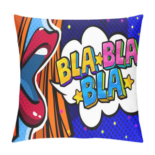 Personality  Mouth And Bla Bla Bla Message Pillow Covers
