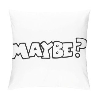 Personality  Maybe Cartoon Icon Pillow Covers