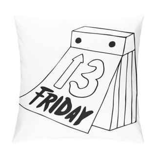 Personality  Friday The 13th. Friday Icon. Friday 13th Calendar. Poster Of Friday The Thirteenth White Isolated. Vector Stock Illustration Friday The 13th. Chalkboard Hand Drawing Friday The 13th. Friday 13th Logo. Friday 13th Cartoon. Friday 13th Design. Pillow Covers
