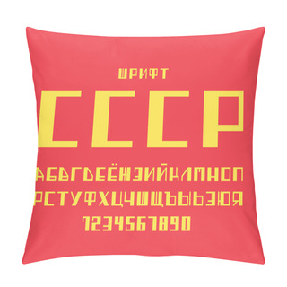Personality  USSR Font. Cyrillic Vector Alphabet Letters And Numbers. Typeface Design.  Pillow Covers