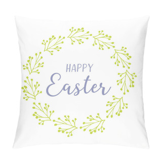 Personality  Vector Hand Drawn Happy Easter Quote With Green Wreath. Lettering For Ad, Poster, Print, Gift Decoration Pillow Covers