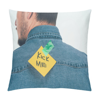 Personality  Back View Of Man With Note On Sticky Tape With Kick Me Lettering On Back, April Fools Day Holiday Concept Pillow Covers