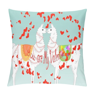 Personality  Two Lovers, Kissing Llamas Surrounded By Hearts. Love Is In The Air. Inscription You Are My Valentine, Postcard, Valentine's Day Pillow Covers