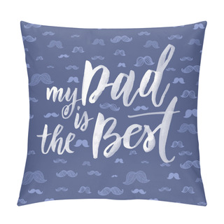 Personality  Father's Day Greeting Card Title. Pillow Covers