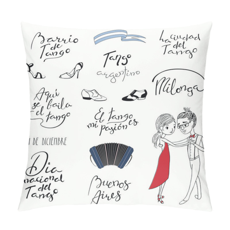 Personality  Set of hand written tango quotes with design elements isolated on white background, vector, illustration pillow covers