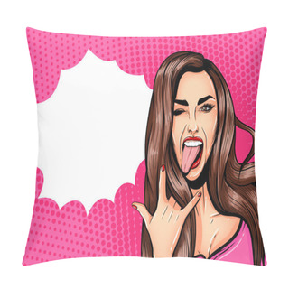Personality  Pop Art Vintage Advertising Poster Comic Girl With Speech Bubble. Pretty Girl Showing Tongue And Rock And Roll Sign Pillow Covers