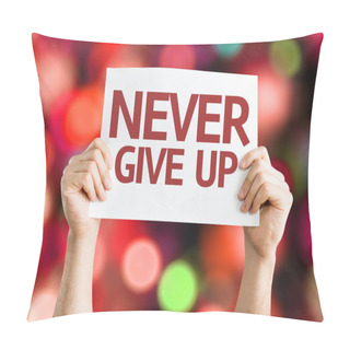 Personality  Never Give Up Card Pillow Covers