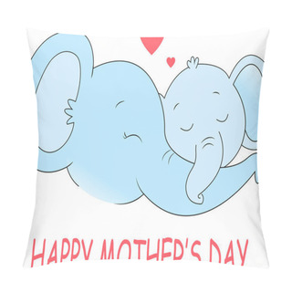 Personality  Illustration Of Elephants With Closed Eyes Near Happy Mothers Day Lettering On White  Pillow Covers