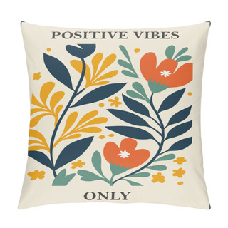 Personality  Botanical Matisse Inspired Flower Wall Art Posters, Brochure, Flyer Templates, Contemporary Collage. Organic Shapes, Line Floral Pattern With Positive Quote, Hand Drawn Design, Simple Wallpaper.  Pillow Covers