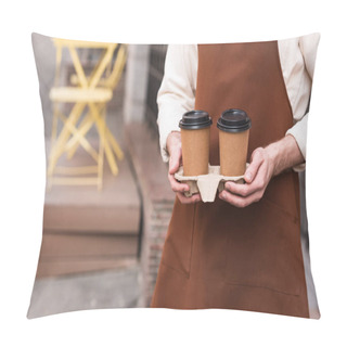 Personality  Cropped View Of Barista In Brown Apron Holding Take-out Cup Carrier With Coffee Pillow Covers