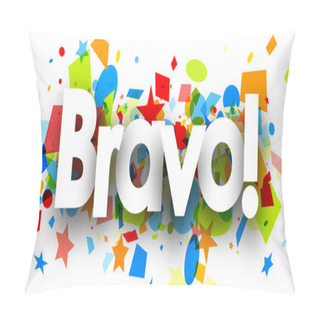 Personality  Bravo Background With Colorful Confetti Pillow Covers