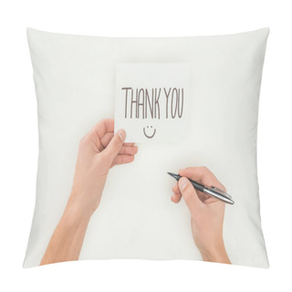 Personality  Hands Holding Thank You Lettering On White Postcard And Pen Isolated On White Background Pillow Covers