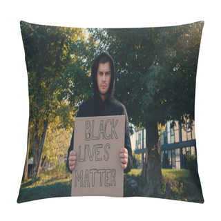 Personality  Young Activist In Hoodie Holding Placard With Black Lives Matter Lettering Outside  Pillow Covers