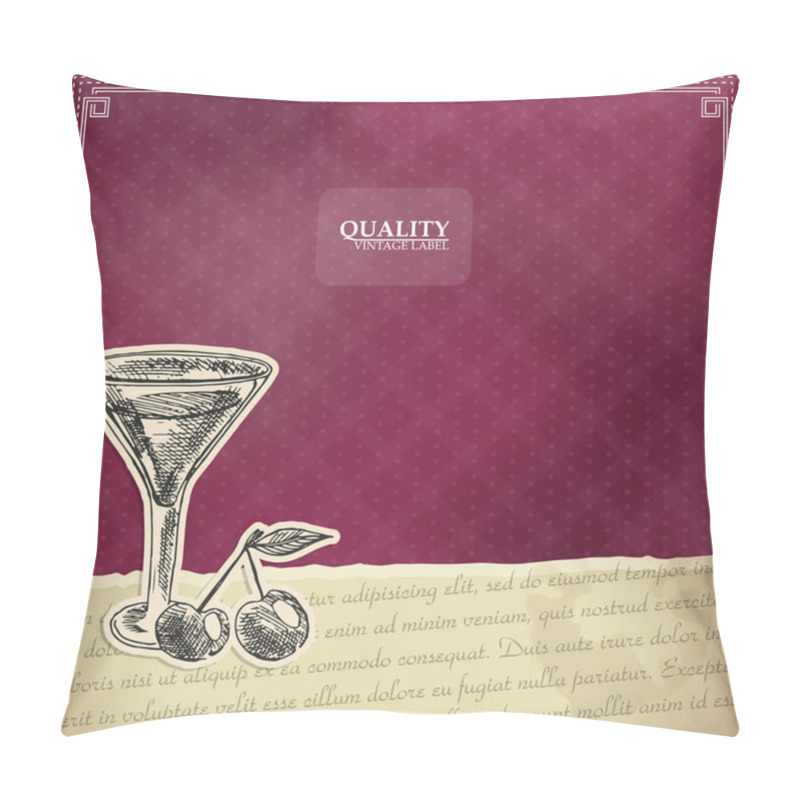 Personality  : Vintage quality label with cocktail pillow covers
