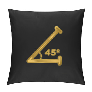 Personality  Acute Angle Of 45 Degrees Gold Plated Metalic Icon Or Logo Vector Pillow Covers
