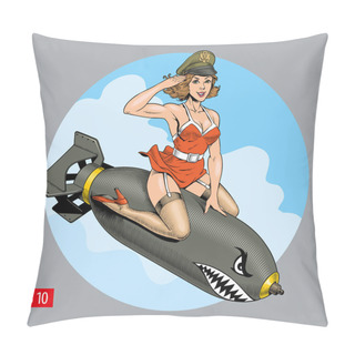 Personality  A Vintage Comic Style Sexy Woman Riding A Bomb. Bombshell. Vector Illustration. Pillow Covers
