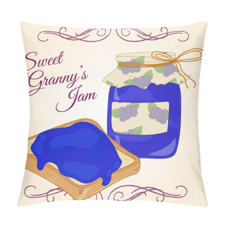 Personality  Hand Drawn Jam Jar And Jelly Sandwich. Sweet Granny's Jam. Hand Drawn Illustration In Sketch Style. Jam Jar And Bread With Jam. Pillow Covers