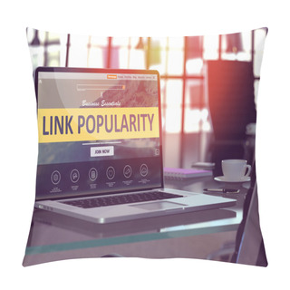 Personality  Laptop Screen With Link Popularity Concept. Pillow Covers
