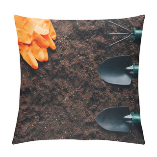 Personality  Top View Of Orange Rubber Gloves And Small Gardening Tools On Soil Pillow Covers