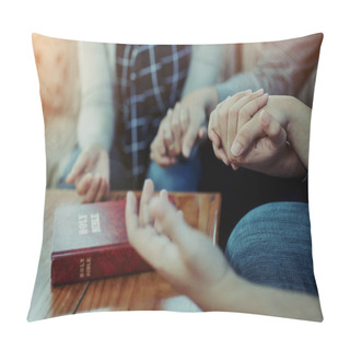 Personality  Close Up Of  People Group Holding A Hand And Pray Together Over A Blurred Holy Bible On Wooden Table, Christian Fellowship  Or Praying Meeting In Home Concept With Copy Space Pillow Covers