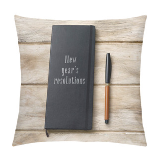 Personality  Text New Years Resolutions In A Notebook Pillow Covers