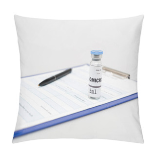 Personality  Covid-19 Omicron Variant Vaccine Near Clipboard With Medical Card And Pen On Grey Background Pillow Covers