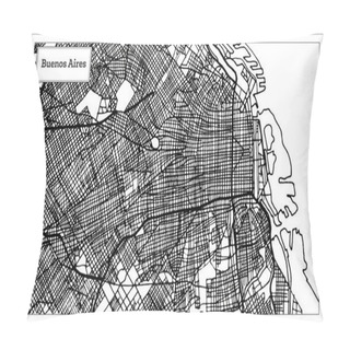Personality  Buenos Aires Argentina City Map In Black And White Color. Pillow Covers