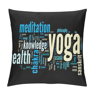 Personality  YOGA. Word Cloud Concept Illustration. Pillow Covers