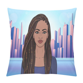Personality  Animation Portrait Of A Young Black Woman With Dreadlocks. Background -  Modern City. Vector Illustration. Pillow Covers