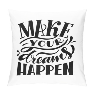 Personality  Inspirational Quote. Hand Drawn Vintage Illustration With Lettering And Decoration Elements. Drawing For Prints On T-shirts And Bags, Stationary Or Poster. Vector Pillow Covers